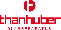 THANHUBER Glasreparatur
